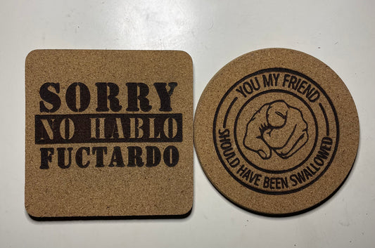 2PC Sorry No HABLO FUCTARDO / You my friend Should have been Swallowed